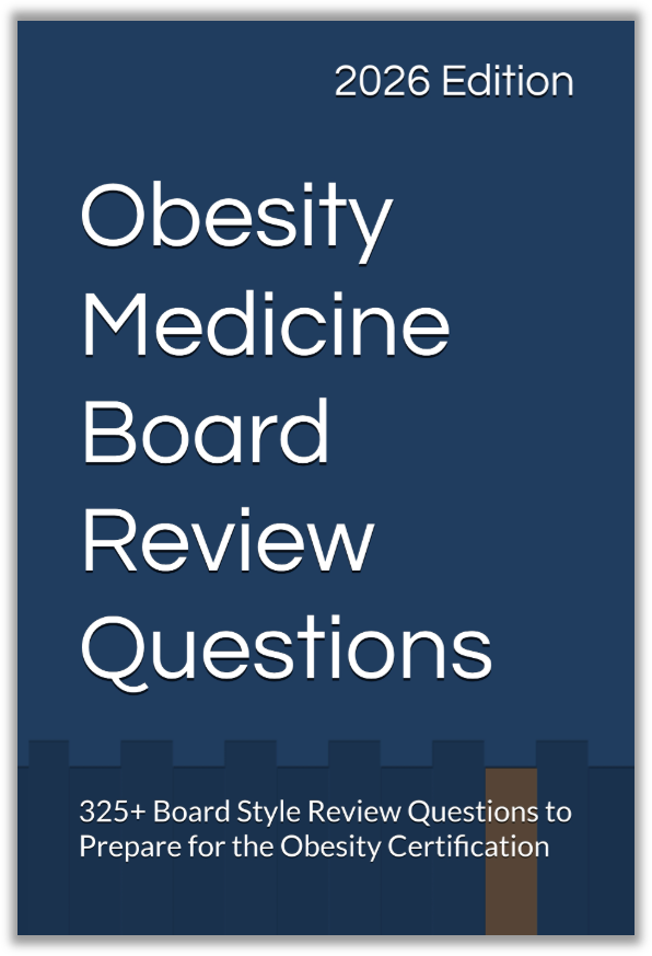 Obesity Medicine Board Review Book